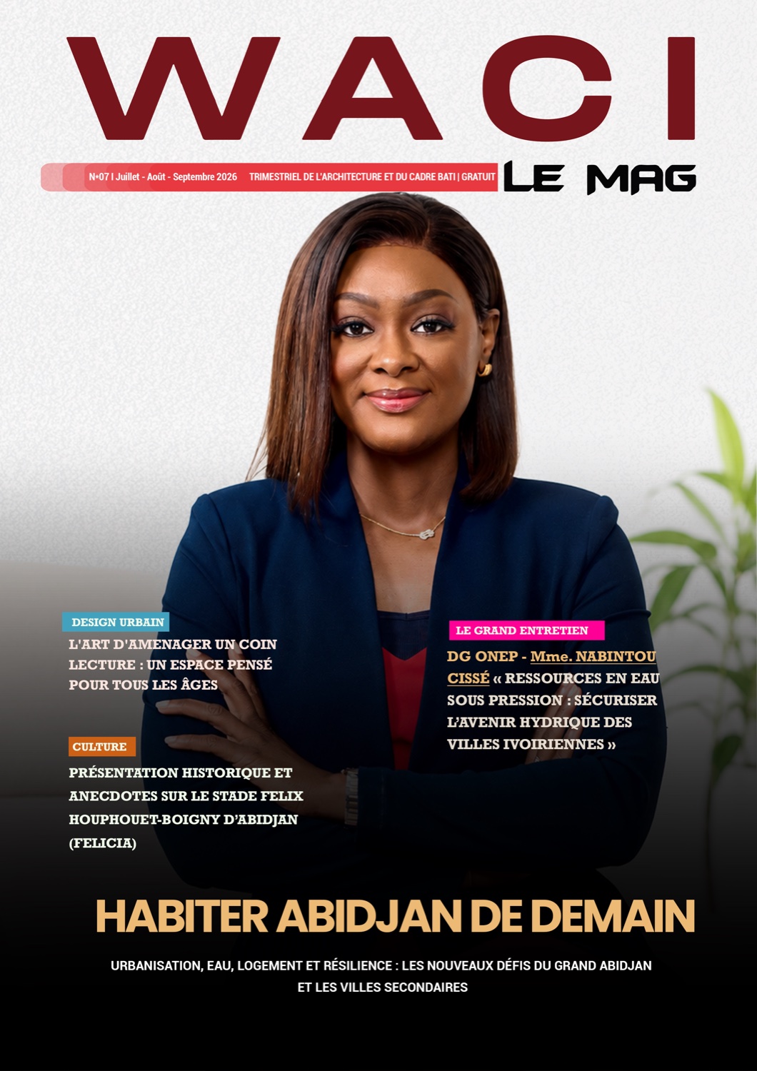 Couverture WACI LE MAG N°07 — Habiter Abidjan de demain